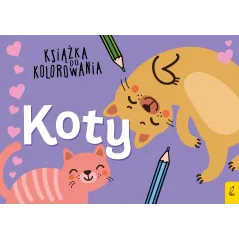 KOTY. KSIĄŻKA DO KOLOROWANIA