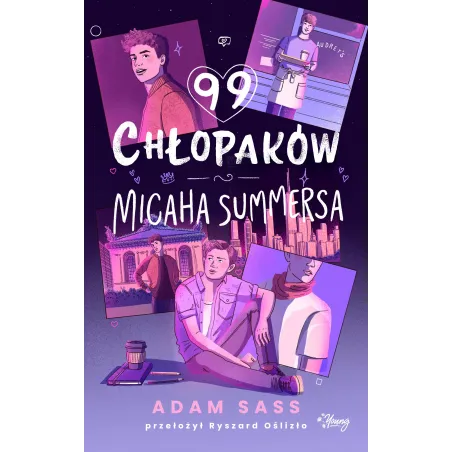 99 Chłopaków Micaha Summersa 99 Chłopaków Micaha Summersa