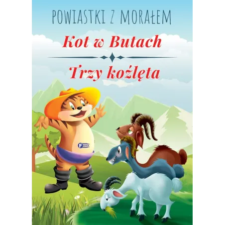 Kot W Butach, Trzy Koźlęta Powiastki Z Morałem Kot W Butach, Trzy Koźlęta Powiastki Z Morałem