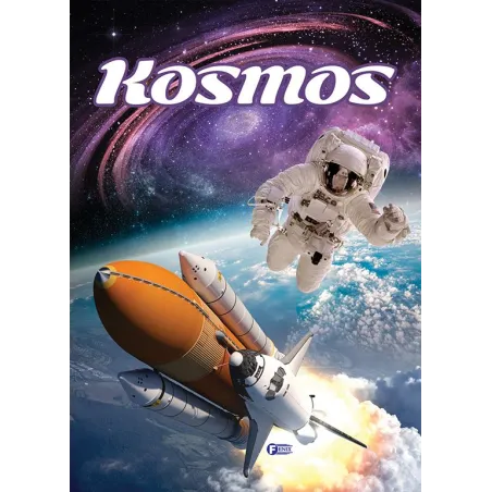KOSMOS. KOMPENDIUM WIEDZY O KOSMOSIE - Fenix