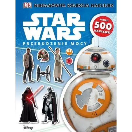 Star Wars Przebudzenie Mocy Wielka Kolekcja Naklejek Star Wars Przebudzenie Mocy Wielka Kolekcja Naklejek