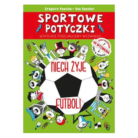 SPORTOWE POTYCZKI NIECH ŻYJE FUTBOL! - Olesiejuk