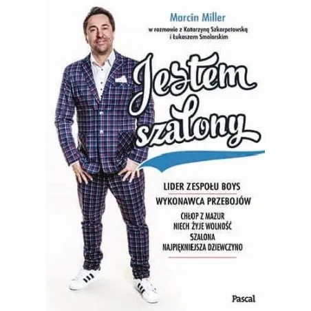 JESTEM SZALONY Katarzyna Szkarpetowska