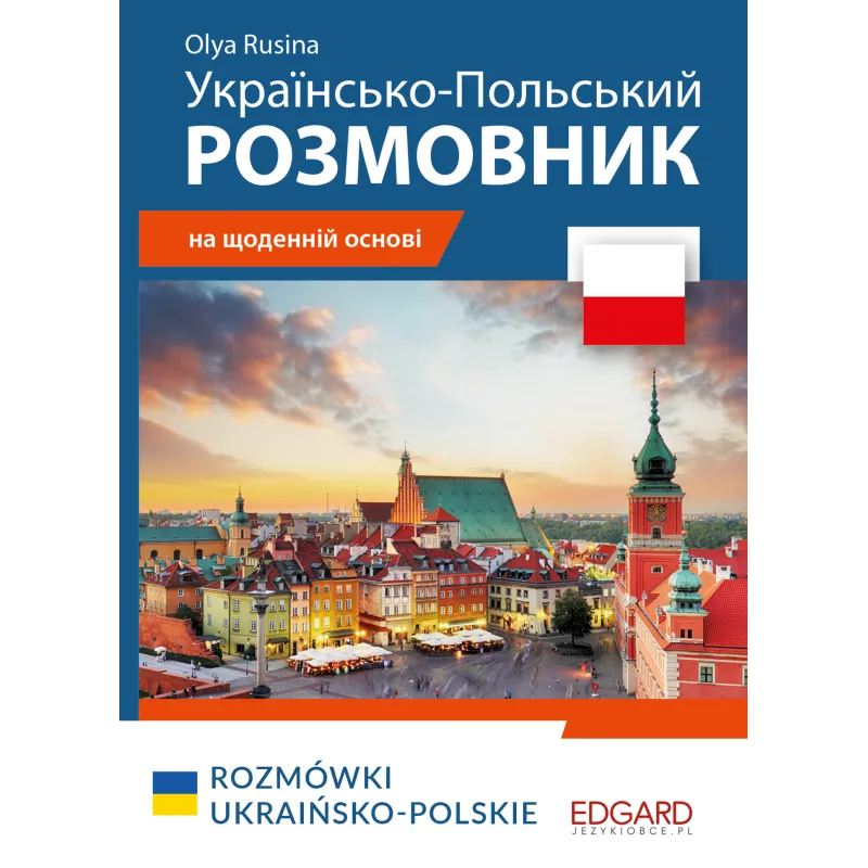 Ukraińskopolskie ROZMÓWKI do pracy wyd. 3