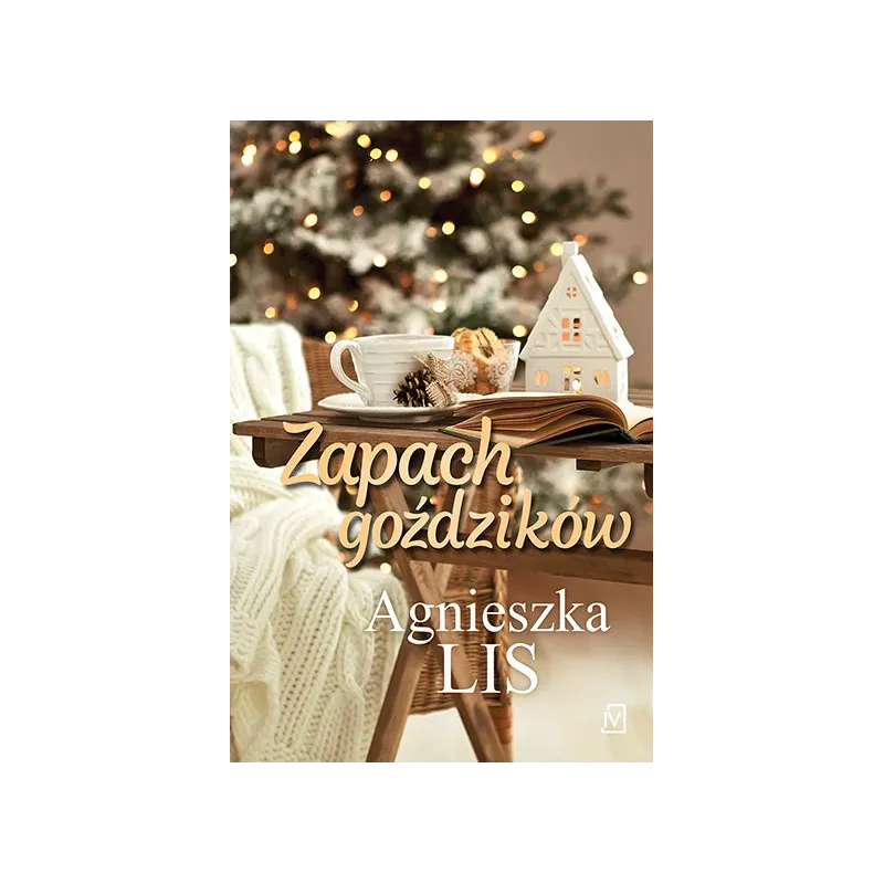 ZAPACH GOŹDZIKÓW Agnieszka Lis - Czwarta Strona