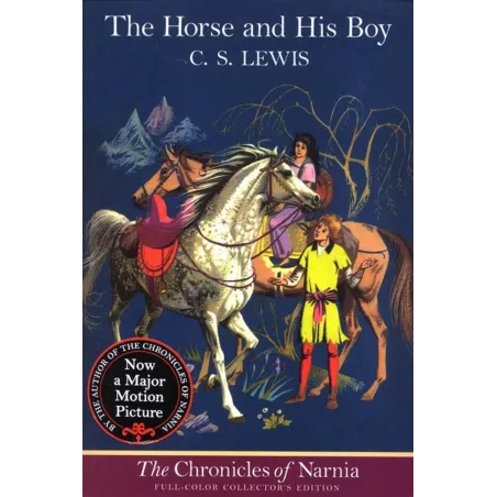 THE HORSE AND HIS BOY C.S. Lewis