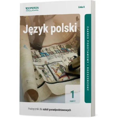 Język Polski 1 Podręcznik 2 Liceum I Technikum Zakres Podstawowy I Rozszerzony Język Polski 1 Podręcznik 2 Liceum I Technikum Zakres Podstawowy I Rozszerzony
