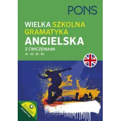 Wielka szkolna gramatyka angielska A1B2 wyd.2 PONS
