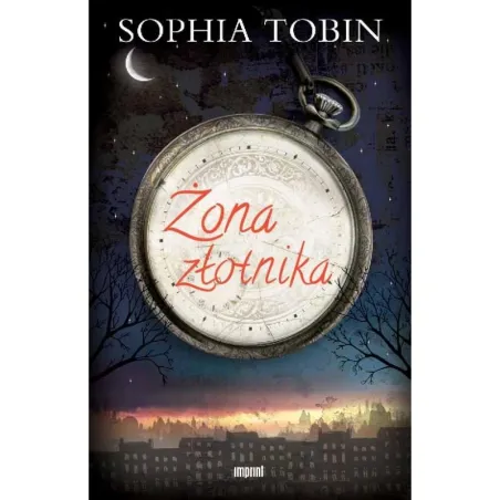 ŻONA ZŁOTNIKA Sophia Tobin