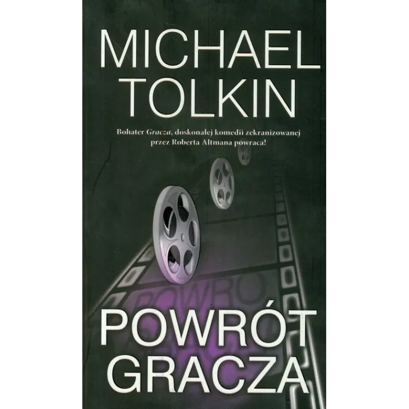 POWRÓT GRACZA Michael Tolkin