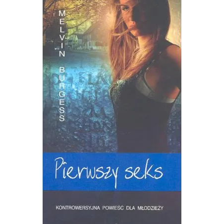 Pierwszy Seks