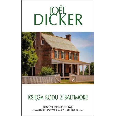 KSIĘGA RODU Z BALTIMORE Joel Dicker - Albatros