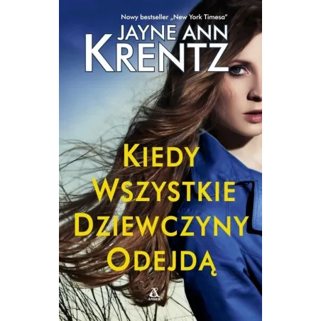KIEDY WSZYSTKIE DZIEWCZYNY ODEJDĄ Jayne Ann Krentz - Amber