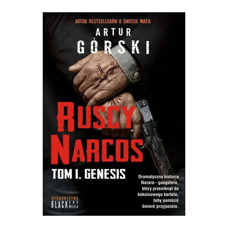 RUSCY NARCOS Artur Górski