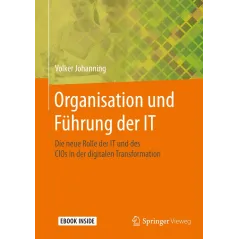 ORGANISATION UND FUHRUNG DER IT Volker Johanning