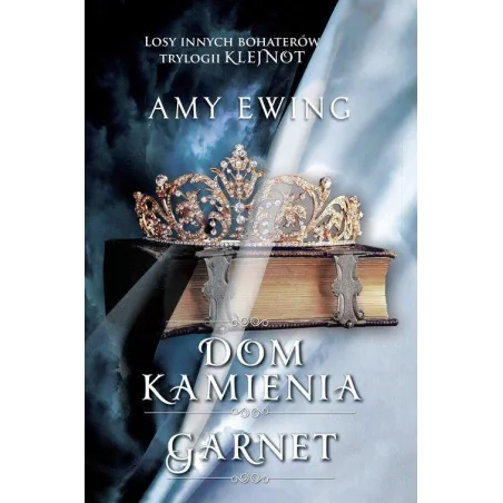 DOM KAMIENIA Amy Ewing
