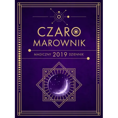 MAGICZNY DZIENNIK 2019 CZAROMAROWNIK