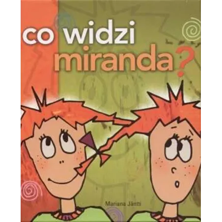 CO WIDZI MIRANDA? Mariana Jantti