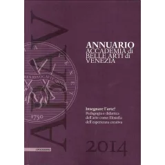 ANNUARIO ACCADEMIA DI BELLE ARTI DI VENEZIA 2014