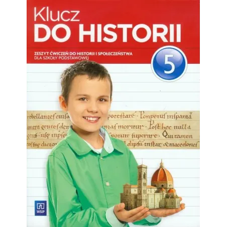 Klucz Do Historii 5. Zeszyt Ćwiczeń