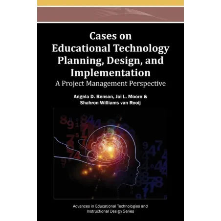 CASES ON EDUCATIONAL TECHNOLOGY PLANNING, DESIGN AND IMPLEMNTATION Angele D. Menson