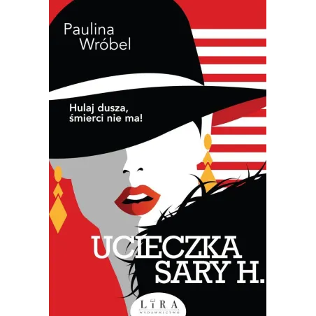 Ucieczka Sary H. Ucieczka Sary H.