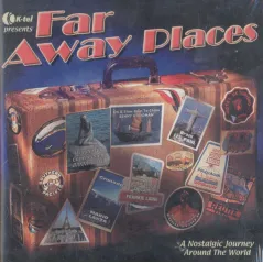 FAR AWAY PLACES CD