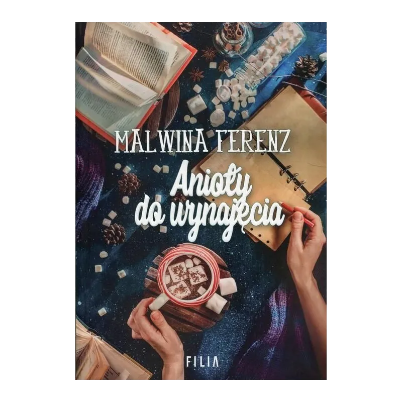ANIOŁY DO WYNAJĘCIA Malwina Ferenz