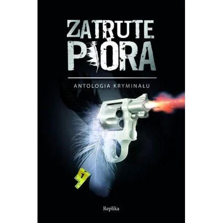 Zatrute Pióra Zatrute Pióra