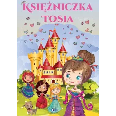 KSIĘŻNICZKA TOSIA - Fenix