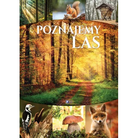 Poznajemy Las Poznajemy Las