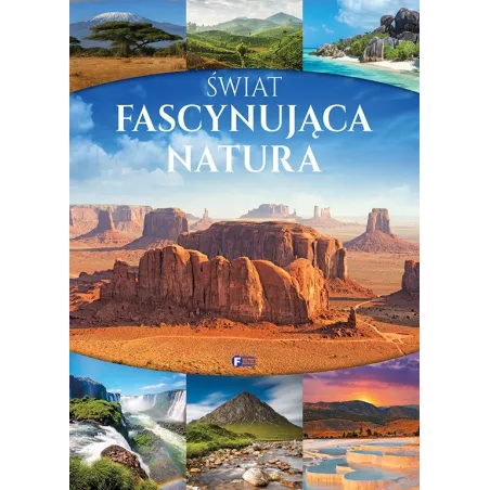ŚWIAT FASCYNUJĄCA NATURA - Fenix