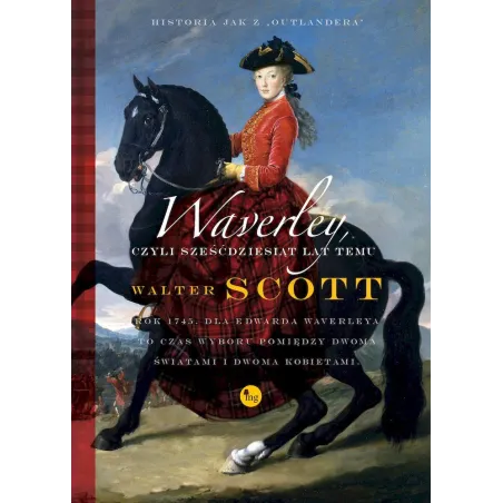 Waverley czyli sześćdziesiąt lat temu Walter Scott