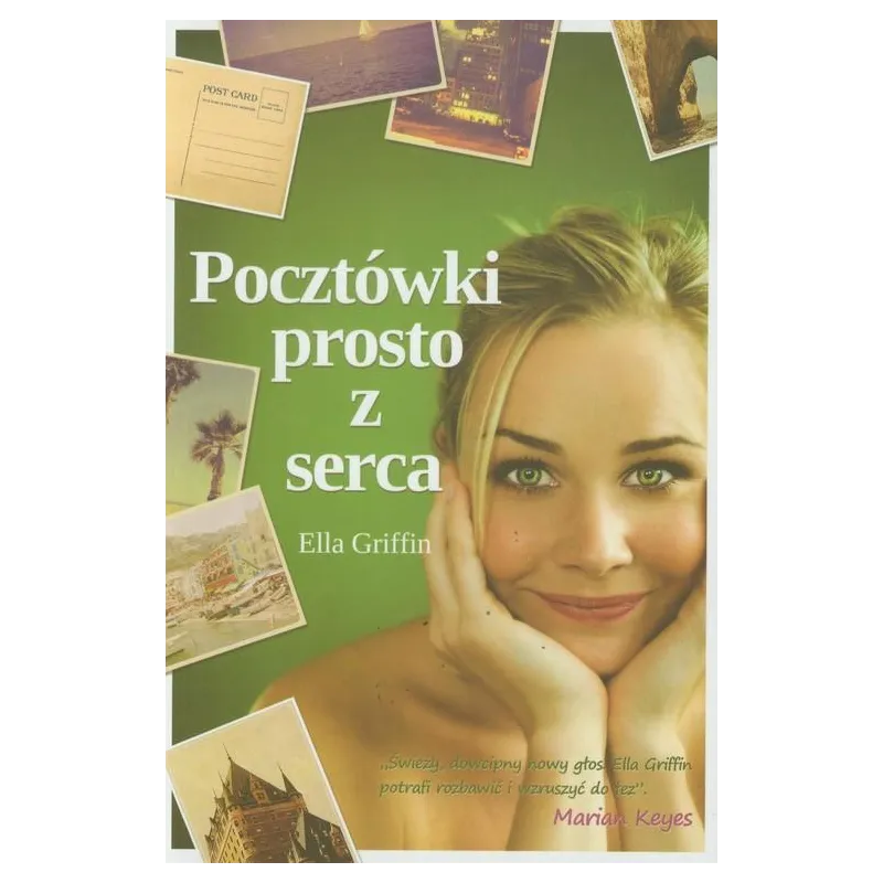 POCZTÓWKI PROSTO Z SERCA Ella Griffin