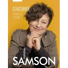 SENSOWNIK OPOWIEŚCI ŻYCIOWE Hanna Samson - Zwierciadlo