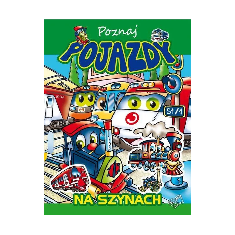 NA SZYNACH. POZNAJ POJAZDY - Arti