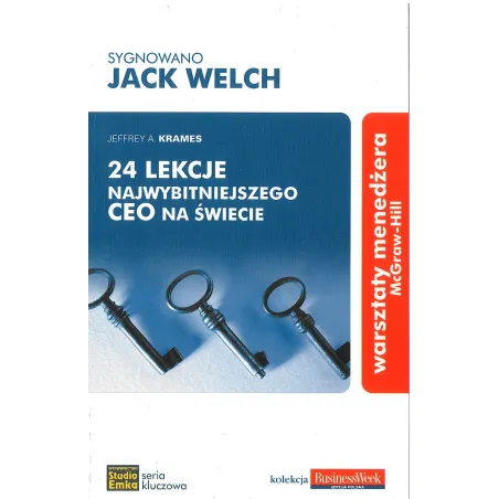 24 LEKCJE NAJWYBITNIEJSZEGO CEO NA ŚWIECIE Jeffrey A. Krames - Studio Emka