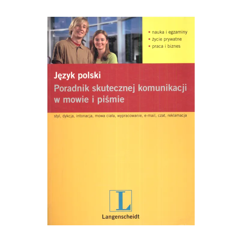 JĘZYK POLSKI PORADNIK SKUTECZNEJ KOMUNIKACJI Pawelec Radosław - Langenscheidt
