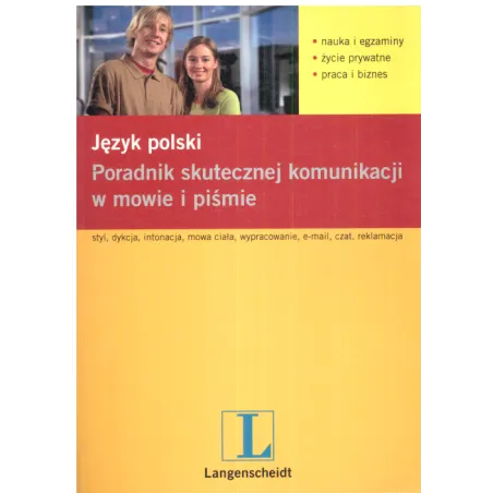 JĘZYK POLSKI PORADNIK SKUTECZNEJ KOMUNIKACJI Pawelec Radosław - Langenscheidt