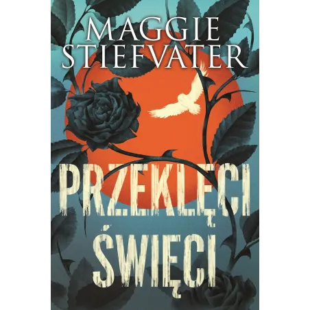 PRZEKLĘCI ŚWIĘCI Stiefvater Maggie - Uroboros