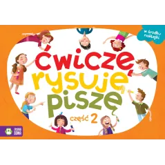 ĆWICZĘ, RYSUJĘ, PISZĘ 2. KSIĄŻECZKA Z NAKLEJKAMI 4+ - Zielona Sowa