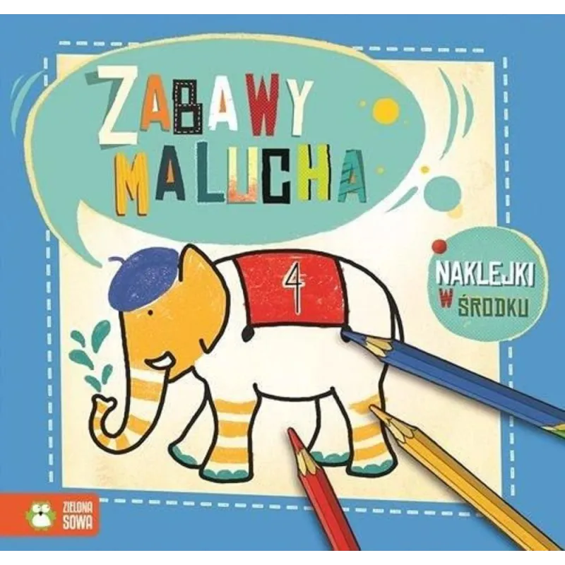 ZABAWY MALUCHA 2+ - Zielona Sowa