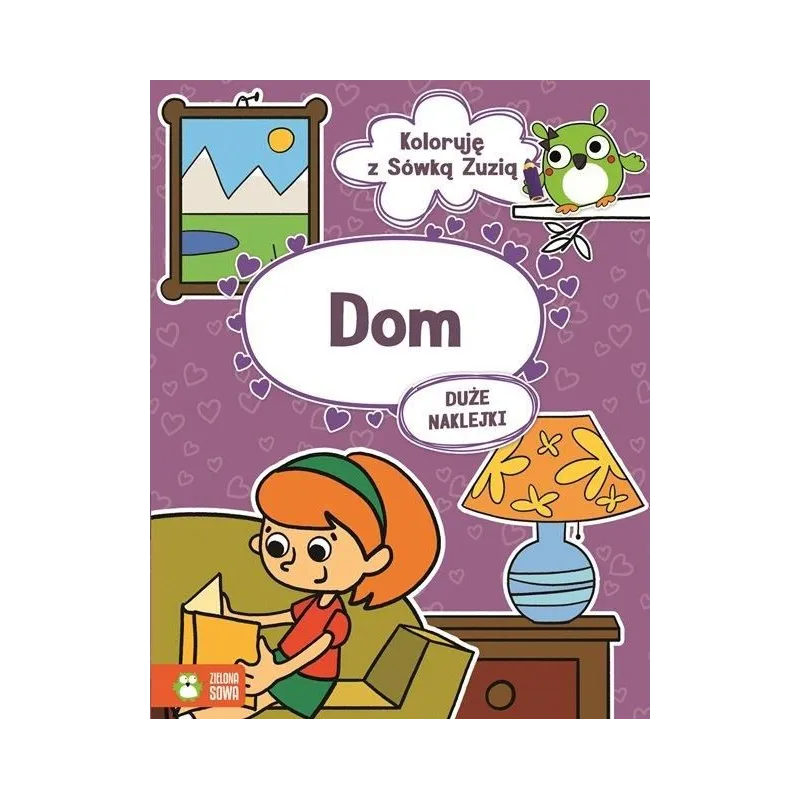 DOM KOLORUJĘ Z SÓWKĄ ZUZIĄ 1+ - Zielona Sowa