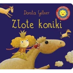 ZŁOTE KONIKI Dorota Gellner - Muza