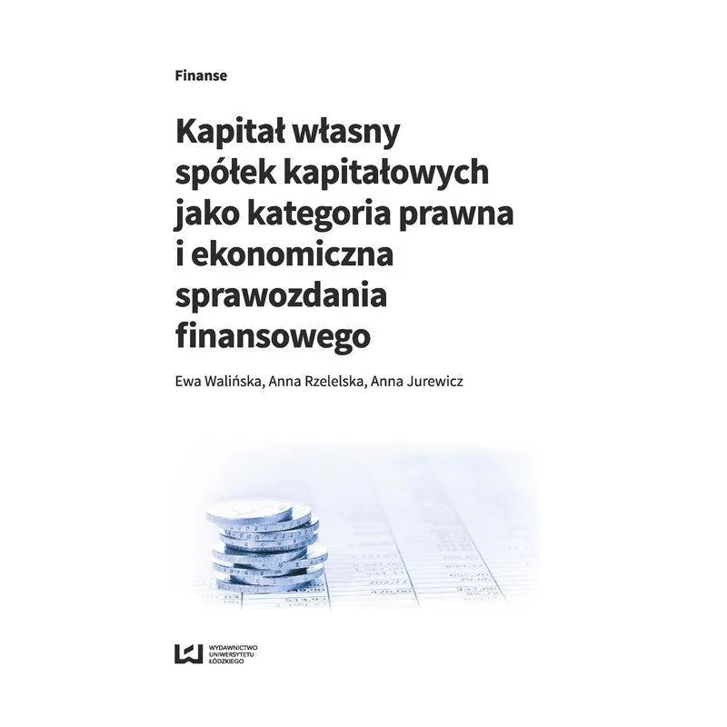 Walińska Ewa, Rzetelska Anna, Jurewicz Anna