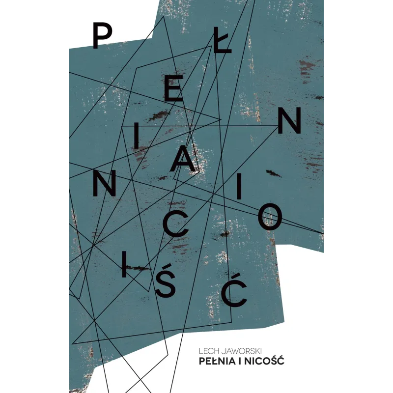 PEŁNIA I NICOŚĆ Jaworski Lech - Muza