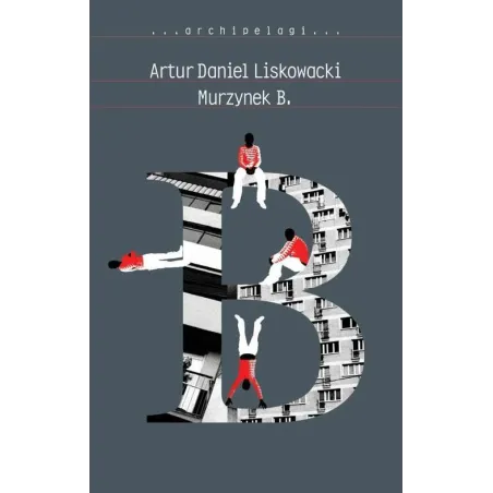 MURZYNEK B Artur Daniel Liskowacki - WAB