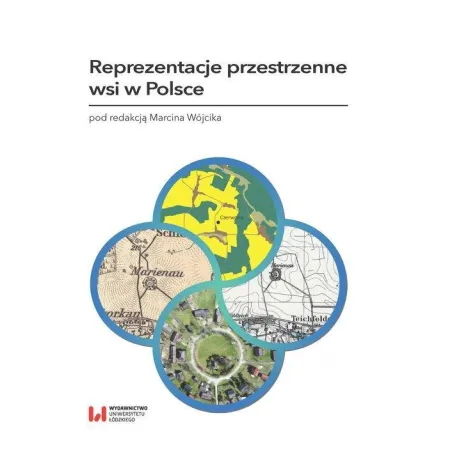 REPREZENTACJE PRZESTRZENNE WSI W POLSCE Marcin Wójcik