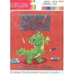 MAŁY ARTYSTA ZWIERZĘTA AFRYKI KOLOROWANKI 