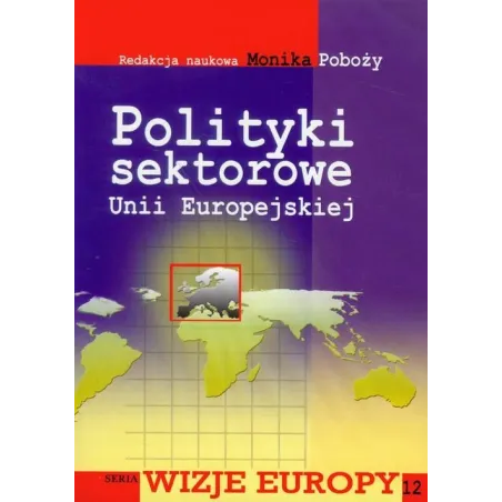 Polityki Sektorowe Unii Europejskiej